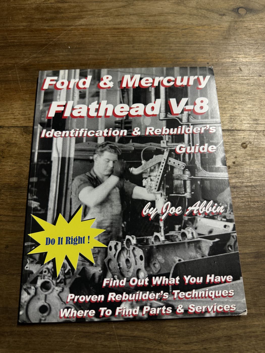 Ford & Mercury Flathead V-8 · Identification & Rebuilder's Guide