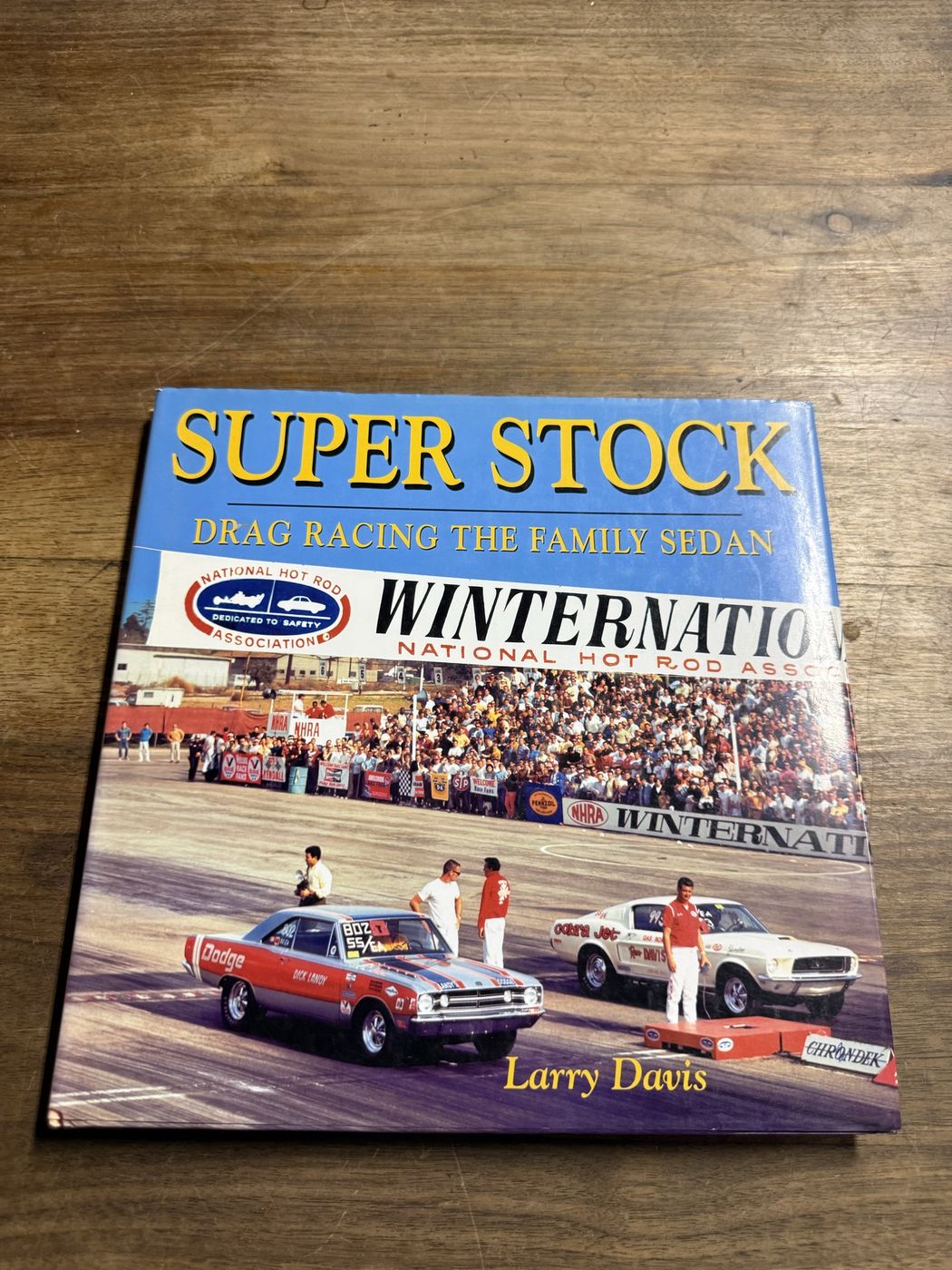 Super Stock · Drag Racing the Family Sedan