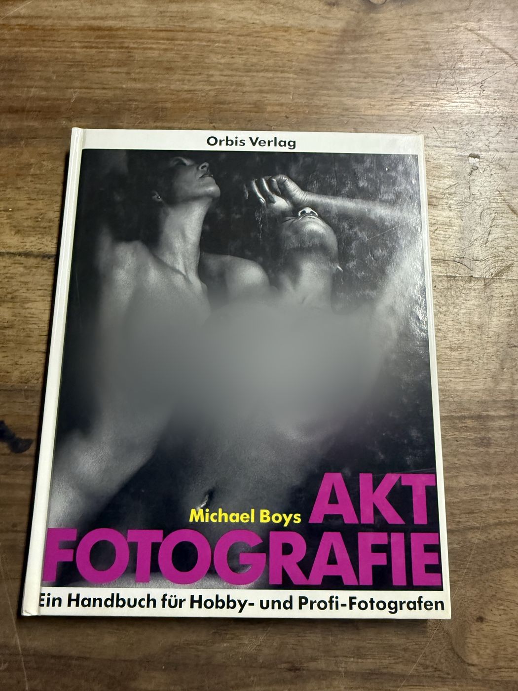 Aktfotografie · Michael Boys, Orbis Verlag