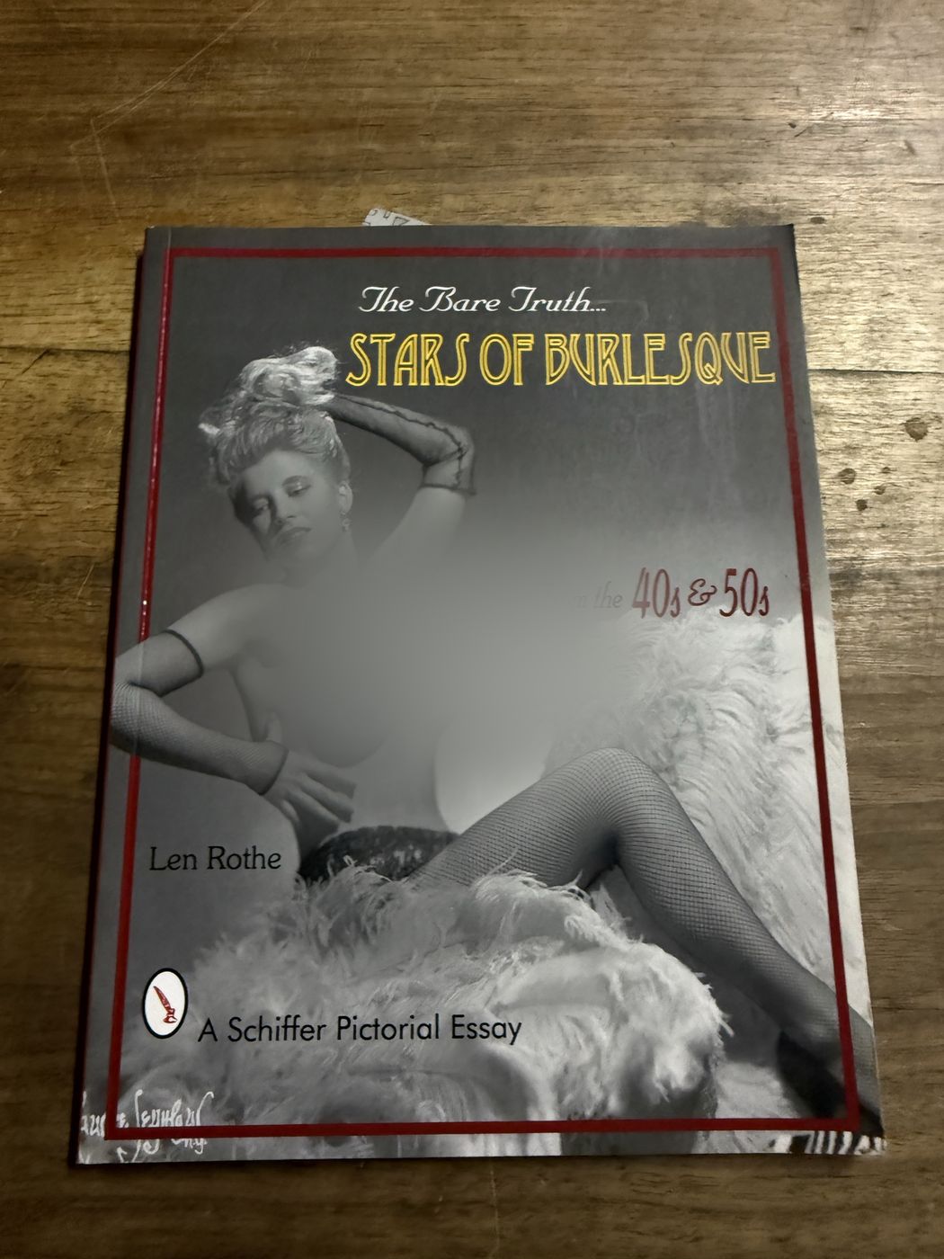 The Bare Truth · Stars of Burlesque 40s & 50s
