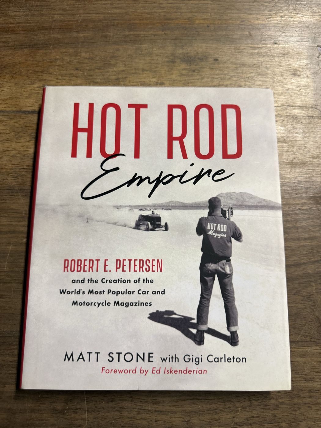 Hot Rod Empire · Robert E. Petersen, Matt Stone