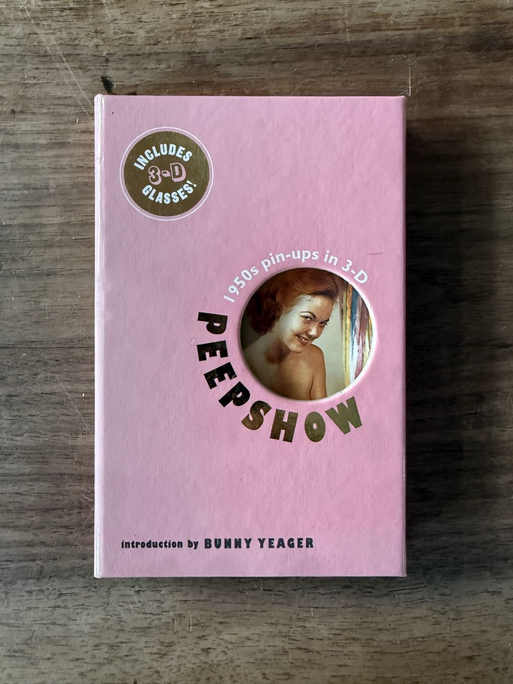 «Peepshow» – 1950s Pin-ups in 3-D (Bunny Yeager)