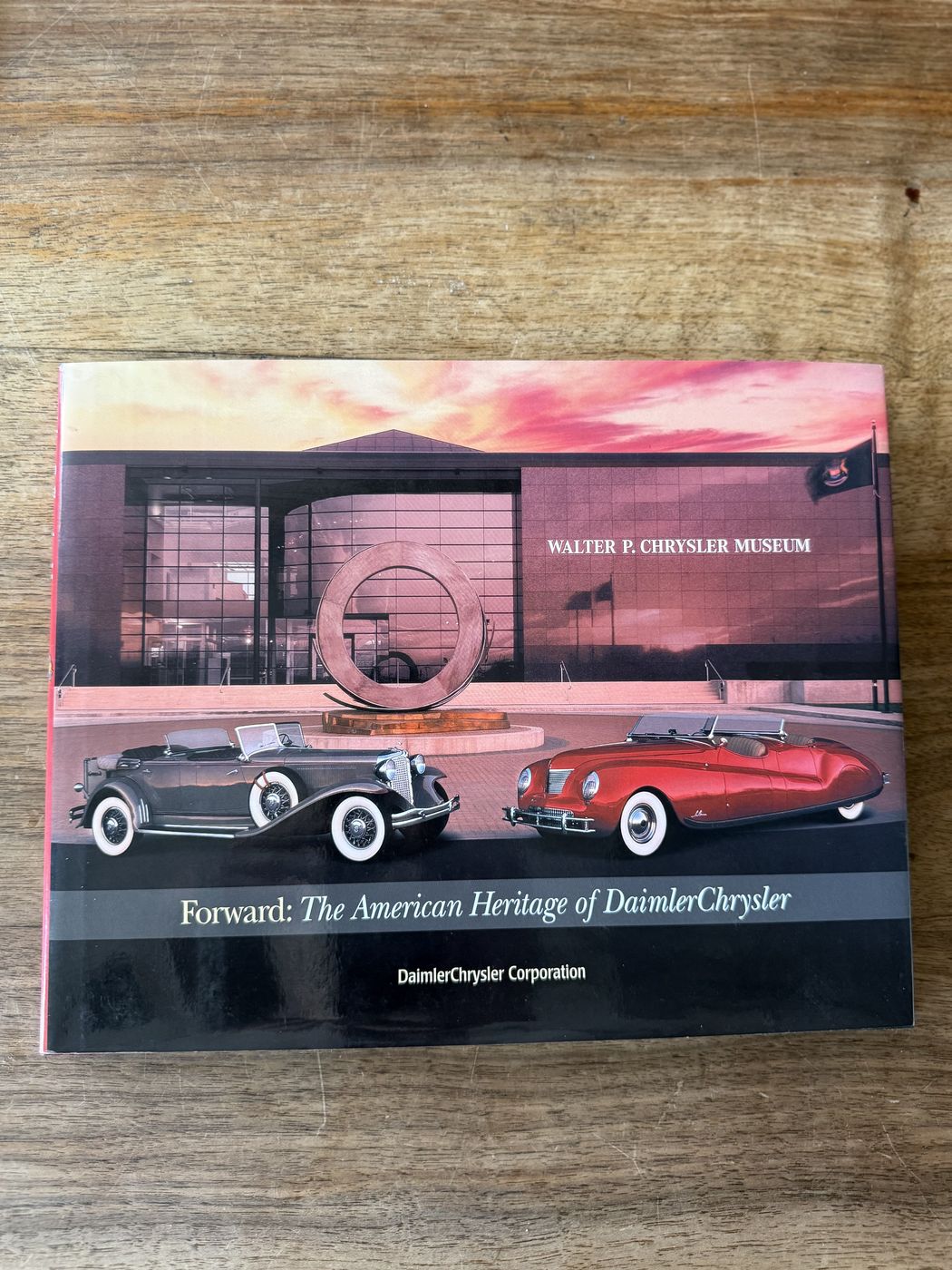 Forward: The American Heritage of DaimlerChrysler