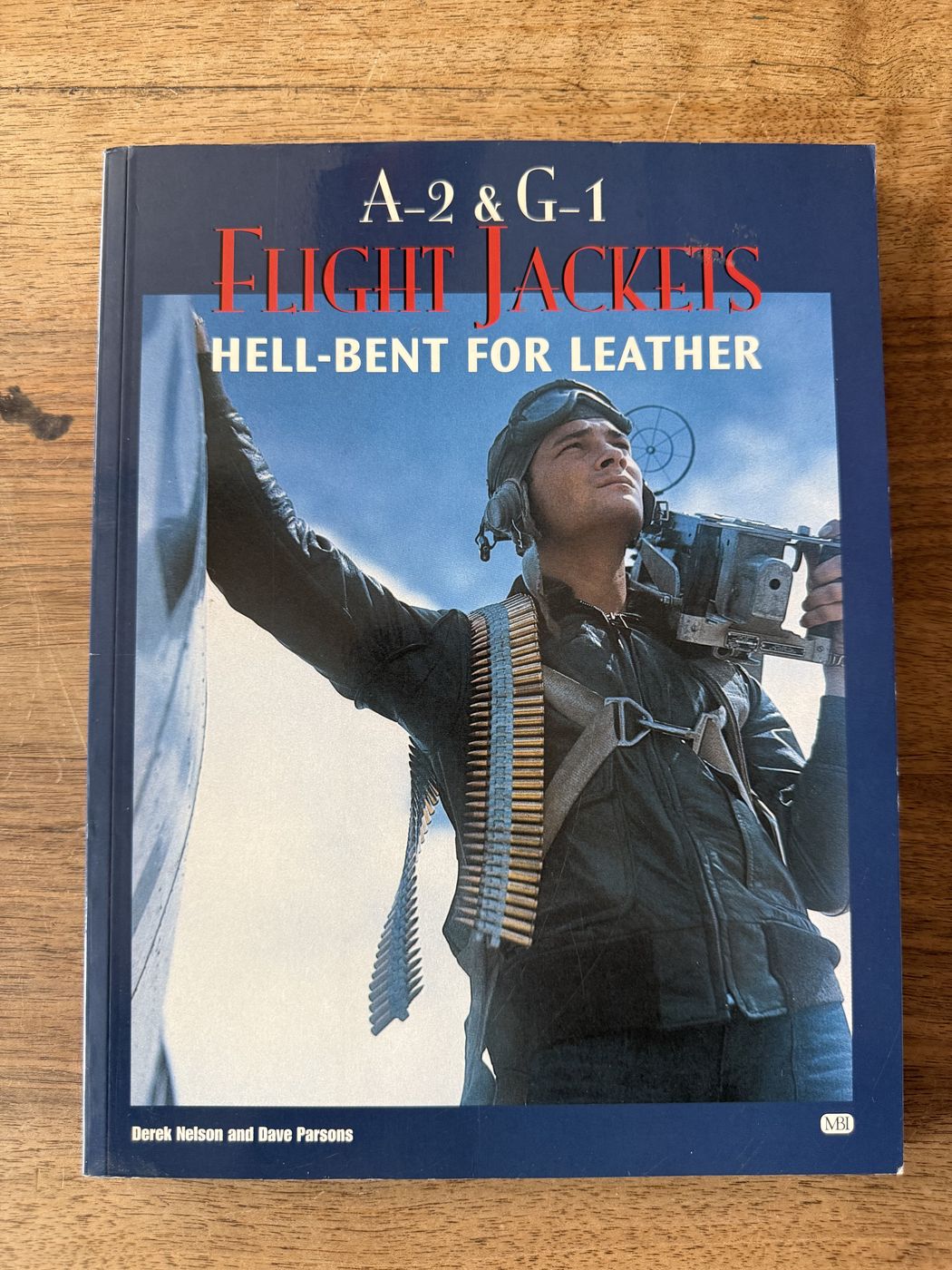 A-2 & G-1 Flight Jackets · Hell-Bent for Leather