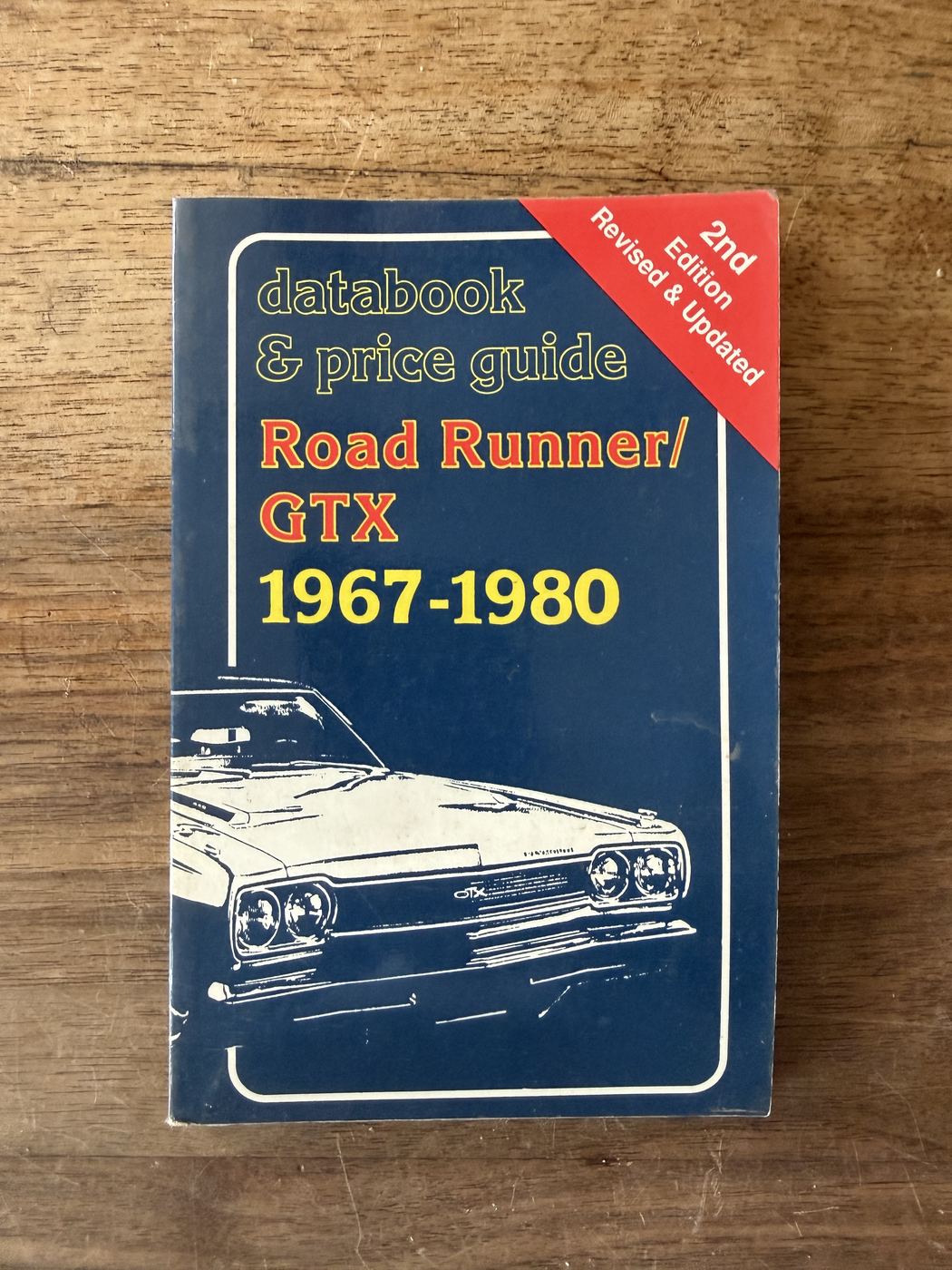 Road Runner / GTX 1967–1980 — Databook & Price Guide