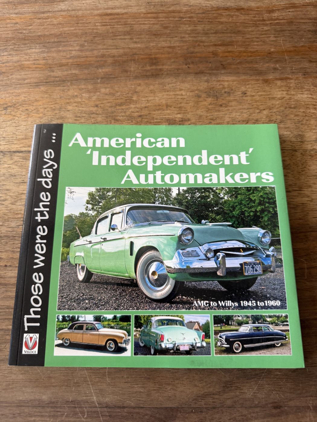 American 'Independent' Automakers · AMC to Willys 1945 to 1960