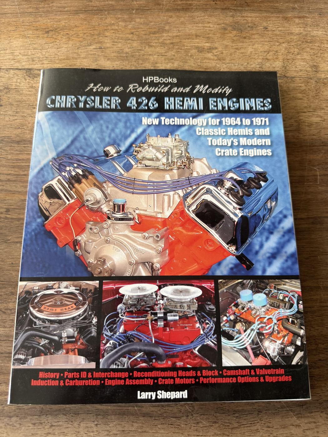 How to Rebuild and Modify Chrysler 426 Hemi Engines