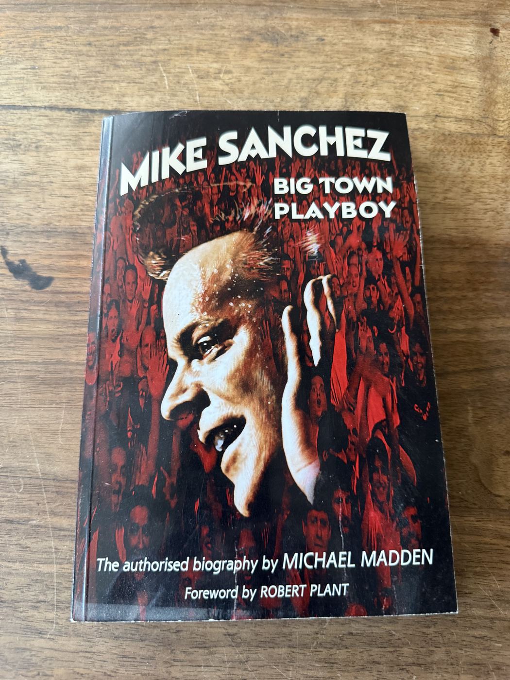 Mike Sanchez · Big Town Playboy