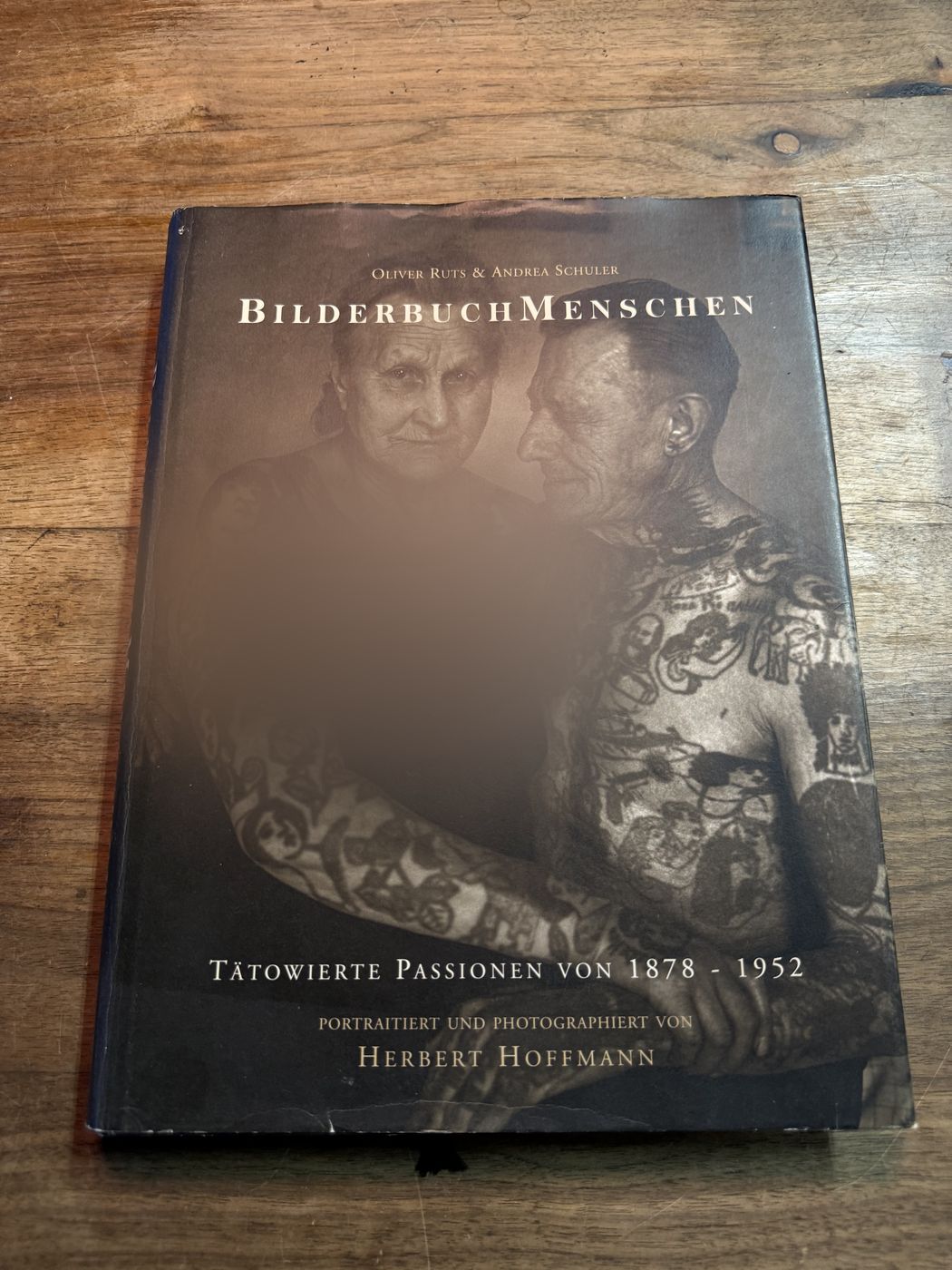Herbert Hoffmann · BilderbuchMenschen · Tätowierte Passionen 1878–1952